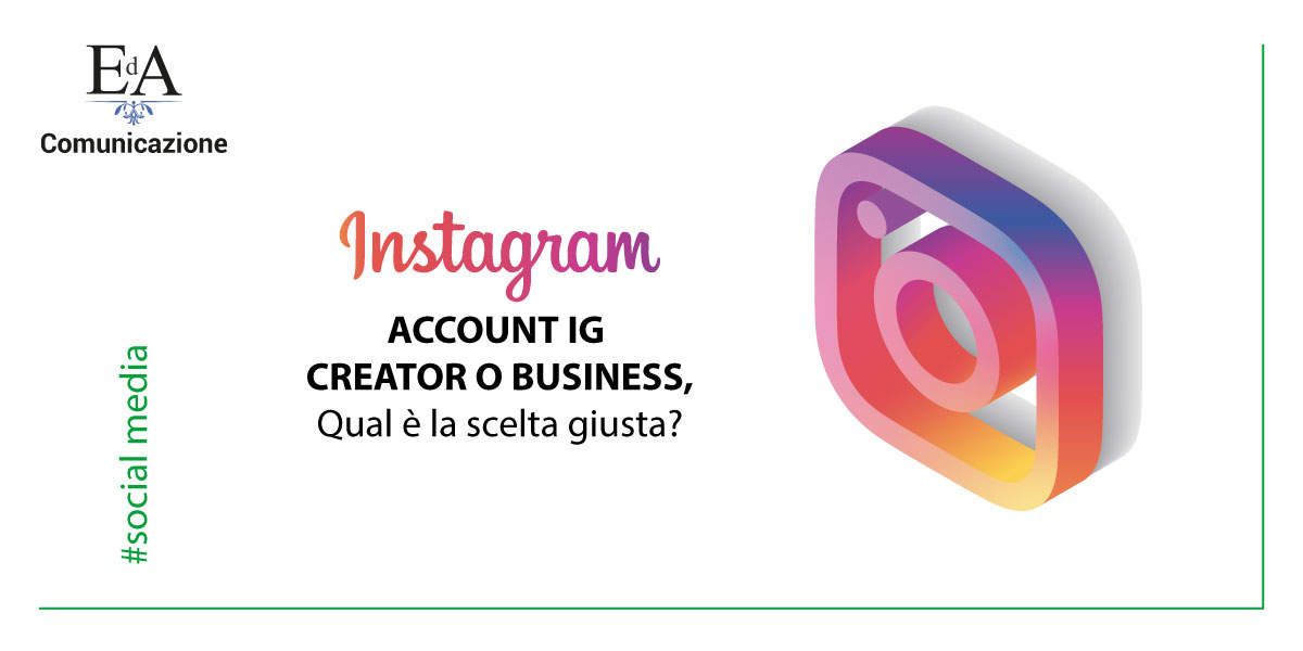 Account Instagram Creator, Business, Personale quale scegliere