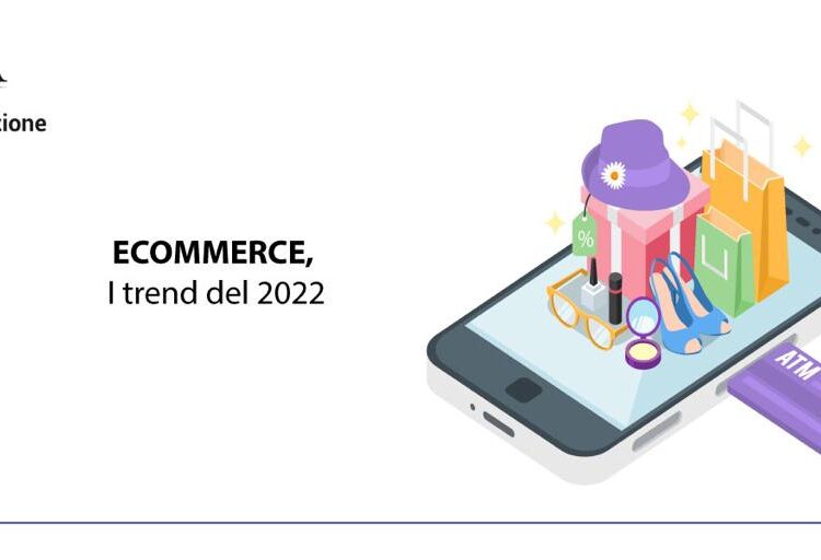 5 ecommerce trends 2022 da conoscere